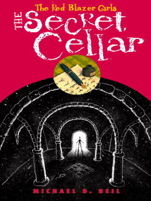 Title details for The Secret Cellar by Michael D. Beil - Available